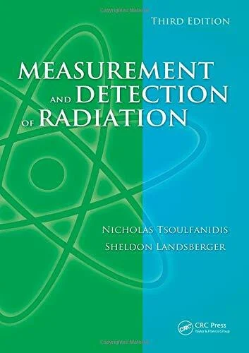Measurement and Detection of Radiation