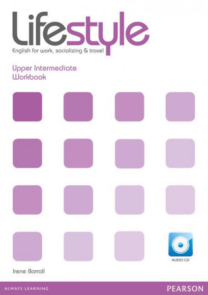 Lifestyle Upper Intermediate Workbook (with Audio-CD)