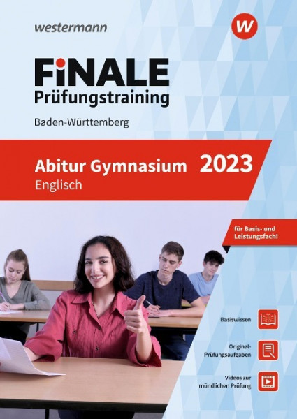 FiNALE Prüfungstraining Abitur Baden-Württemberg. Englisch 2023