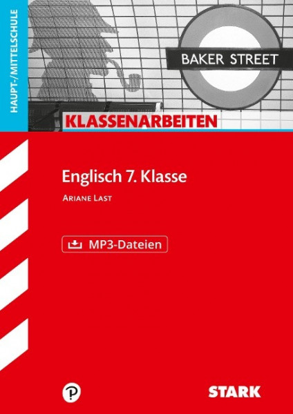 Klassenarbeiten Haupt-/Mittelschule - Englisch 7. Klasse, mit MP3-CD