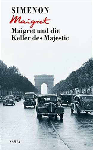 Maigret und die Keller des Majestic (Georges Simenon: Maigret)