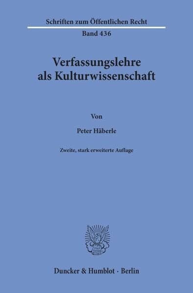 Verfassungslehre als Kulturwissenschaft.: enhanced E-Book (Schriften zum Öffentlichen Recht)