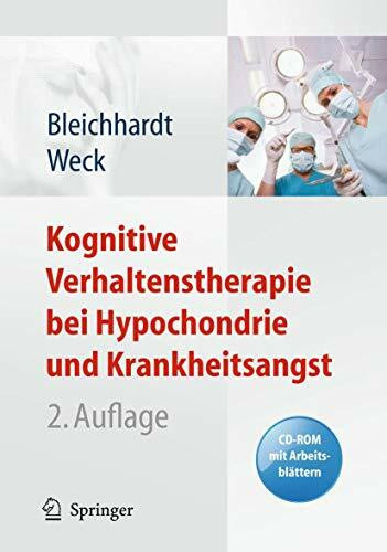 Kognitive Verhaltenstherapie bei Hypochondrie und Krankheitsangst