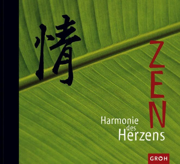 ZEN - Im Fluss des Lebens