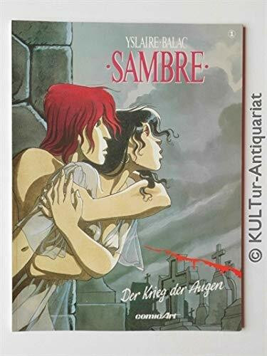 Sambre, Bd.1, Der Krieg der Augen
