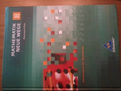 Mathematik Neue Wege SI - Ausgabe 2005 für Rheinland-Pfalz: Arbeitsbuch 8