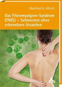 Das Fibromyalgien-Syndrom (FMS)