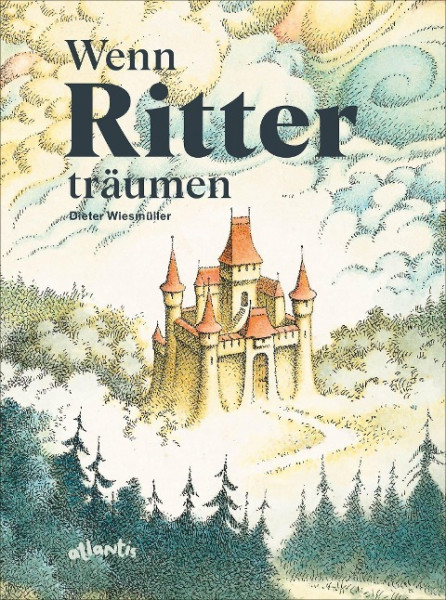 Wenn Ritter träumen