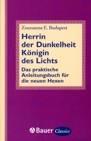 Herrin der Dunkelheit, Königin des Lichts