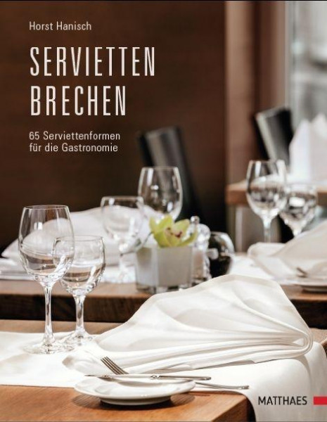 Servietten brechen