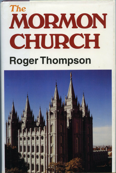 The Mormon Church (Hippocrene Great Religions of the World)