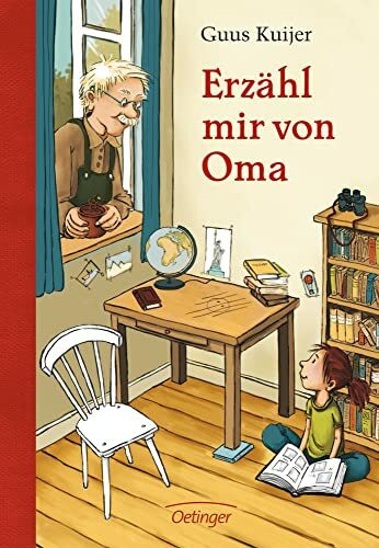 Erzähl mir von Oma: Ausgezeichnet mit dem Deutschen Jugendliteraturpreis 1982, Kategorie Kinderbuch