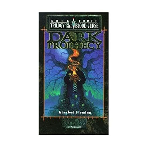 Dark Prophecy (Trilogy of the Blood Curse, Book 3) Dark Prophecy (Trilogy of the Blood Curse, Book 3)