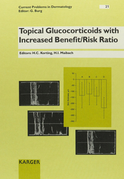 Current Problems in Dermatology / Topical Clucocorticoids with Increased Benefit/Risk Ratio