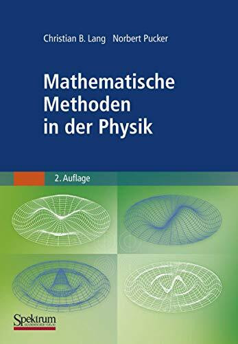 Mathematische Methoden in der Physik