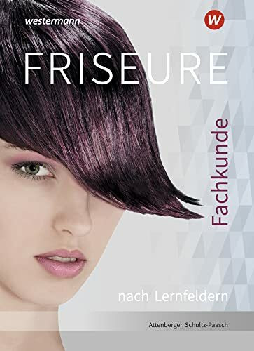 Friseure: Fachkunde nach Lernfeldern Schülerband