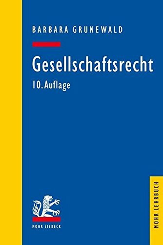 Gesellschaftsrecht (Mohr Lehrbuch)