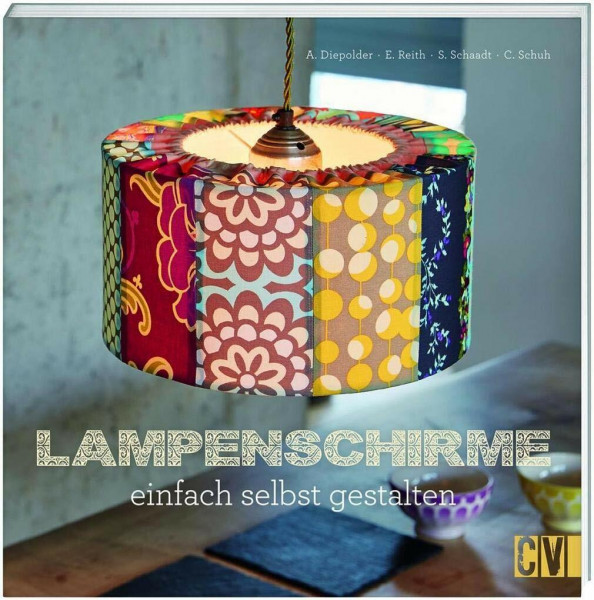 Lampenschirme: einfach selbst gestalten
