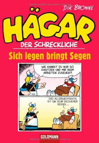 Hägar der Schreckliche: Sich legen bringt Segen