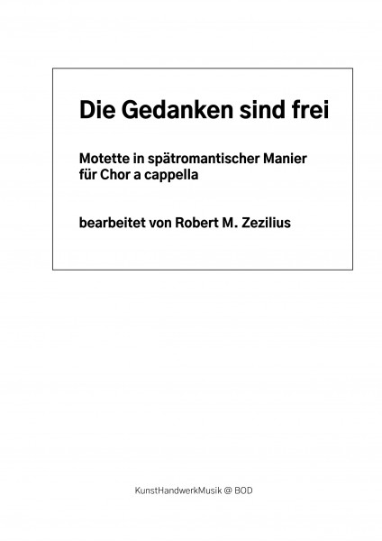 Die Gedanken sind frei