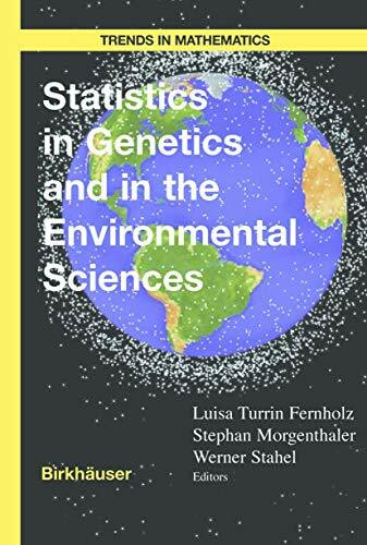 Statistics in Genetics and in the Environmental Sciences (Trends in Mathematics)