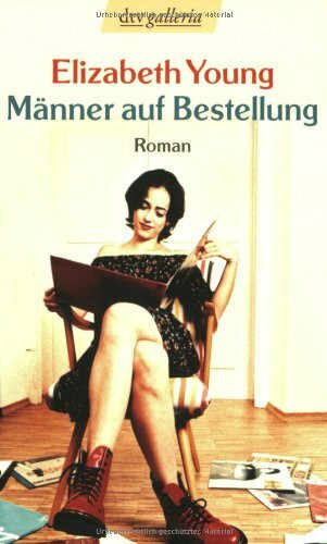 Männer auf Bestellung: Roman