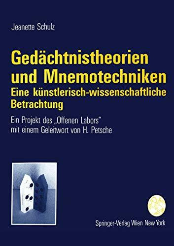 Gedächtnistheorien und Mnemotechniken: Eine künstlerisch-wissenschaftliche Betrachtung (German Edition)