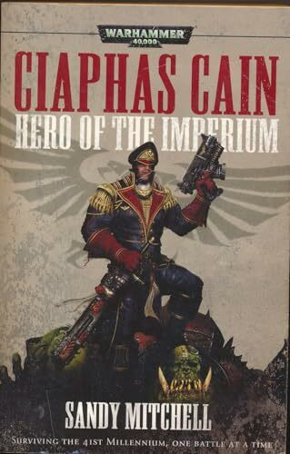 Ciaphas Cain: Hero of the Imperium