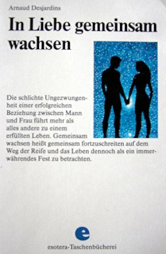 In Liebe gemeinsam wachsen