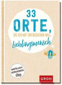 33 Orte, die ich mit dir besuchen will, Lieblingsmensch