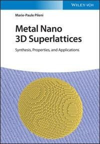 Metal Nano 3D Superlattices