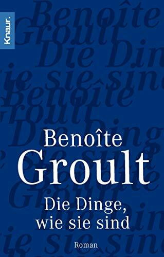 Die Dinge wie sie sind