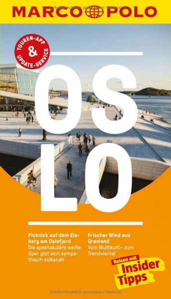 MARCO POLO Reiseführer Oslo: Reisen mit Insider-Tipps. Inklusive kostenloser Touren-App & Update-Service