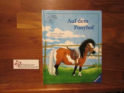 Auf dem Ponyhof (Ravensburger Kinder erleben Tiere)