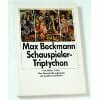 Max Beckmann. Schauspieler-Triptychon: Eine Kunst-Monographie von Heinz Jatho. Mit Abbildungen und einer farbigen Klapptafel (insel taschenbuch)