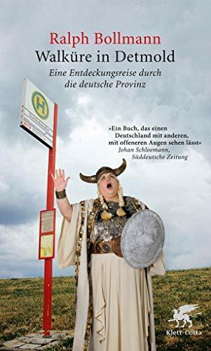 Walküre in Detmold: Eine Entdeckungsreise durch die deutsche Provinz Walküre in Detmold: Eine Entdeckungsreise durch die deutsche Provinz