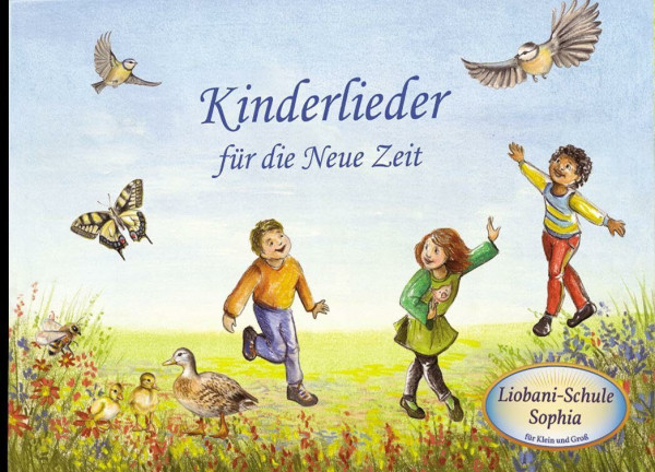 Kinderlieder für die Neue Zeit: inkl. CD mit den Instrumentalmelodien der Lieder