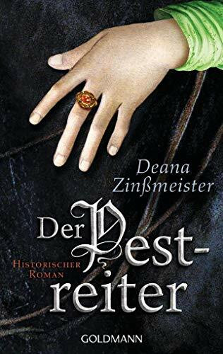 Der Pestreiter: Historischer Roman - Die Pesttrilogie 2