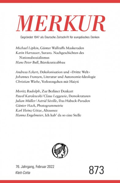 MERKUR Gegründet 1947 als Deutsche Zeitschrift für europäisches Denken - 2/2022