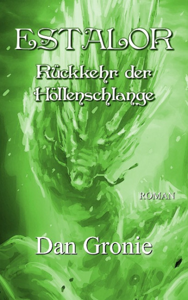 Estalor - Rückkehr der Höllenschlange