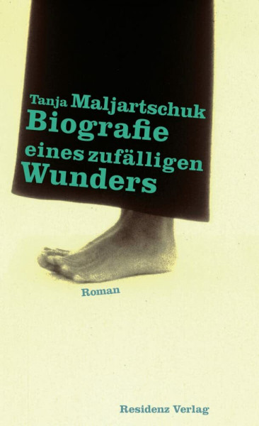 Biografie eines zufälligen Wunders: Roman
