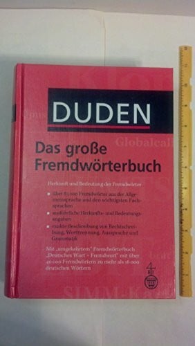 Duden - Das große Fremdwörterbuch: Herkunft und Bedeutung der Fremdwörter