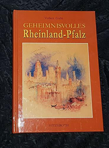 Geheimnisvolles Rheinland-Pfalz