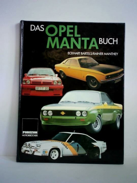 Das Opel Manta Buch