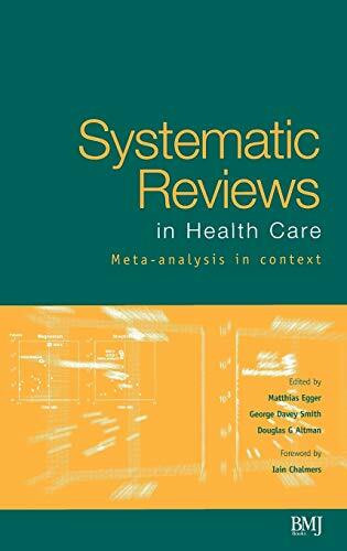 Systematic Reviews in Health Care: Meta-Analysis in Context