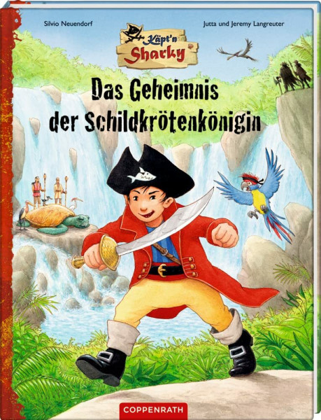 Käpt'n Sharky – Das Geheimnis der Schildkrötenkönigin (Käpt'n Sharky (Bilderbücher))
