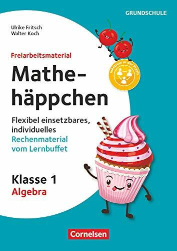Freiarbeitsmaterial für die Grundschule - Mathematik - Klasse 1: Mathehäppchen - Algebra - Flexibel einsetzbares, individuelles Rechenmaterial vom Lernbuffet - Kopiervorlagen