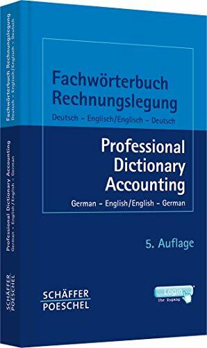 Fachwörterbuch Rechnungslegung: Deutsch – Englisch / Englisch – Deutsch