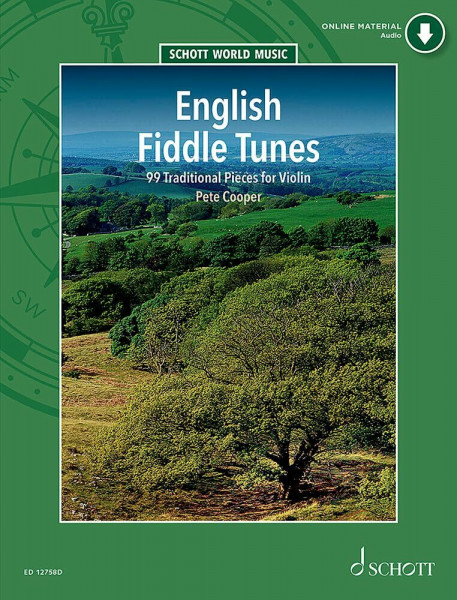 English Fiddle Tunes: 99 Traditional Pieces. Violine. (Schott World Music)
