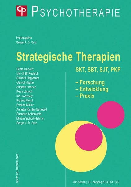 Strategische Therapien: Psychotherapie 2014, 19 (2)